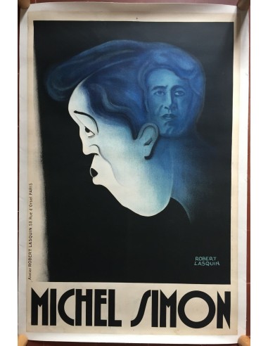 Affiche MICHEL SIMON illustrée par ROBERT LASQUIN Entoilée 80x120cm années 30 Toutes les collections ici