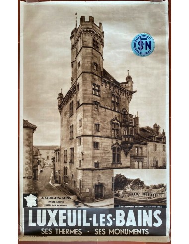 Affiche Tourisme LUXEUIL-LES-BAINS Ses Thermes - Ses Monuments 62x100cm 30'/40's Pour